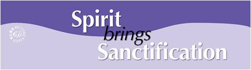 spirit brings sanctification
